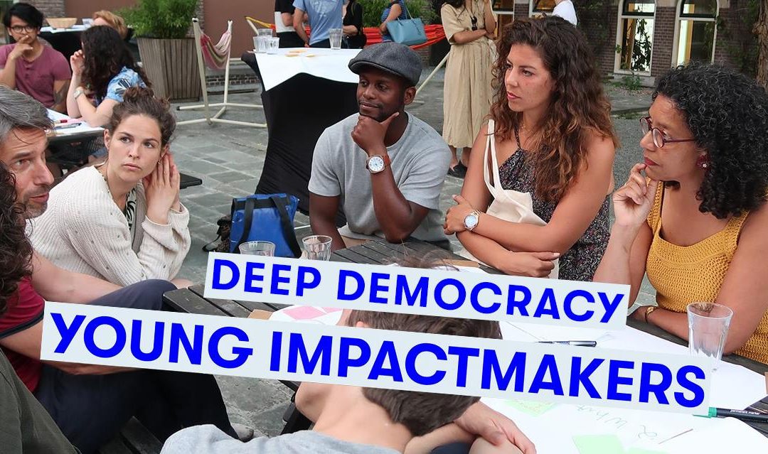 Deep Democracy | Young Impactmakers